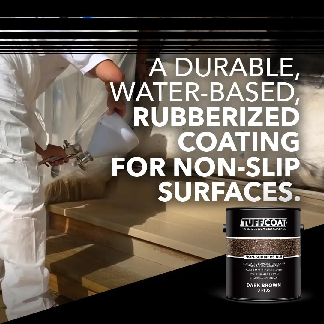 Tuff Coat UT-105 Dark Brown - 1 Gallon: Medium Texture, Non-Submersible, Water-Based, Rubberized Non-Skid Coating